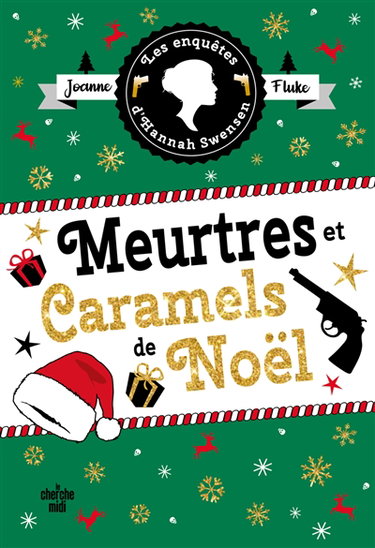 Couverture de Les enquêtes d'Hannah Swensen. Vol. 17. Meurtres et caramels de Noël
