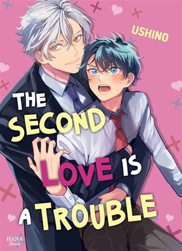 Couverture de The second love is a trouble