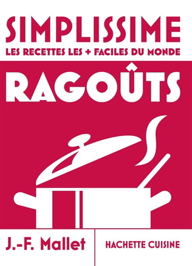 Couverture de Simplissime, les recettes les + faciles du monde : ragoûts