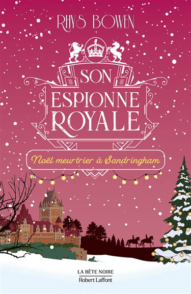 Couverture de Son espionne royale. Vol. 15. Noël meurtrier à Sandringham
