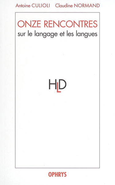 Couverture de Onze rencontres : sur le langage et les langues