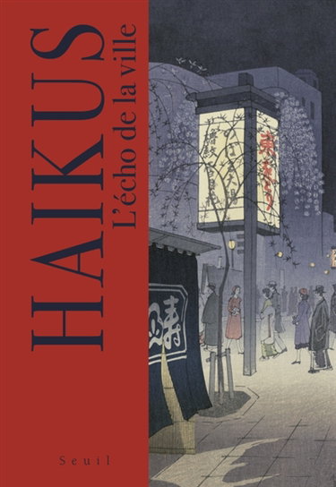 Couverture de Haïkus. L'écho de la ville
