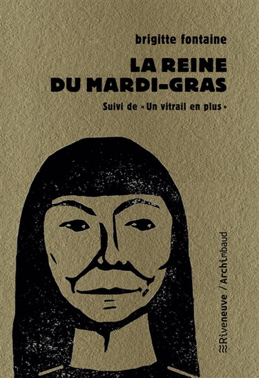 Couverture de La reine du mardi-gras. Un vitrail de plus