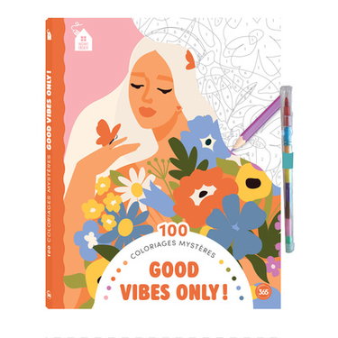 Couverture de Good vibes only ! : 100 coloriages mystères
