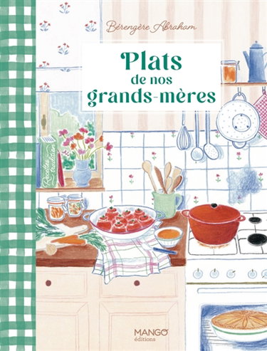 Couverture de Plats de nos grands-mères