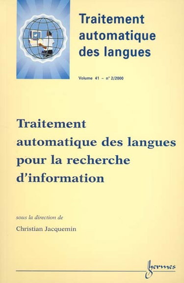 Couverture de Traitement automatique des langues, n° 2 (2000). Traitement automatique des langues pour la recherche d'information