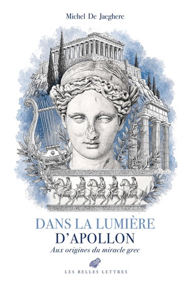 Couverture de Dans la lumière d'Apollon : aux origines du miracle grec