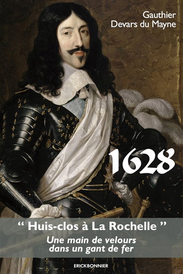 Couverture de 1628 : huis clos à La Rochelle