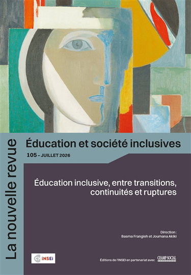 Couverture de La nouvelle revue Education et société inclusives, n° 105. Education inclusive, entre ruptures, transitions et continuités