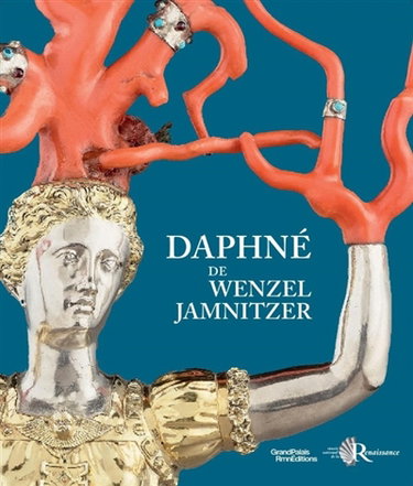 Couverture de La statuette de Daphné de Wenzel Jamnitzer