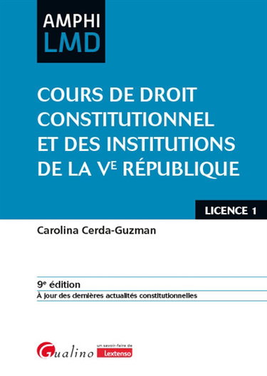 Couverture de Cours de droit constitutionnel et des institutions de la Ve République : licence 1