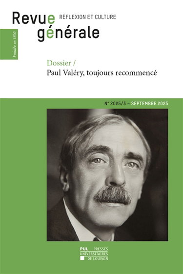 Couverture de Revue générale : réflexion et culture, n° 3 (2025). Paul Valéry, toujours recommencé