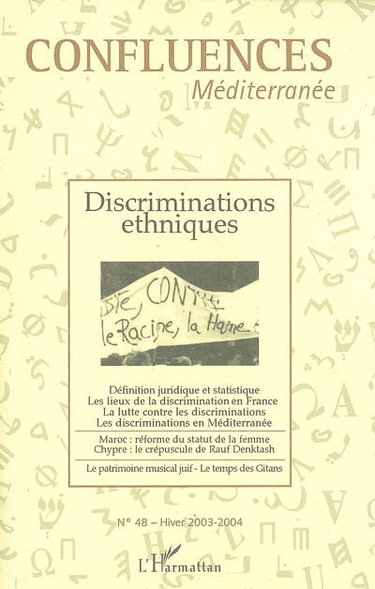 Couverture de Confluences Méditerranée, n° 48. Discriminations ethniques