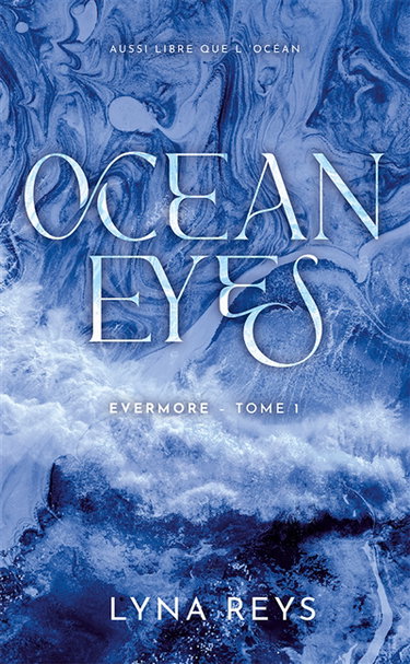 Couverture de Evermore. Vol. 1. Ocean eyes