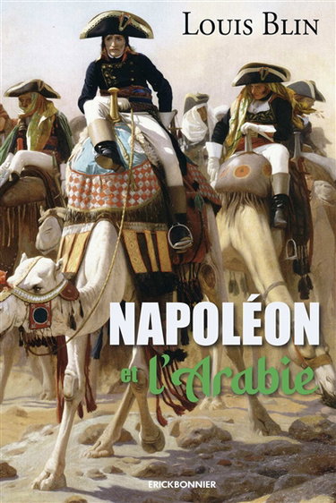 Couverture de Napoléon et l'Arabie