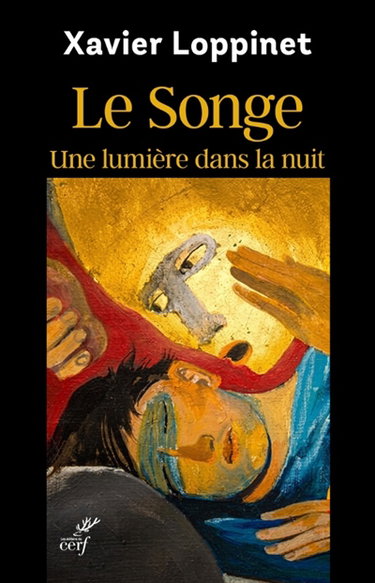 Couverture de Le songe : une lumière dans la nuit