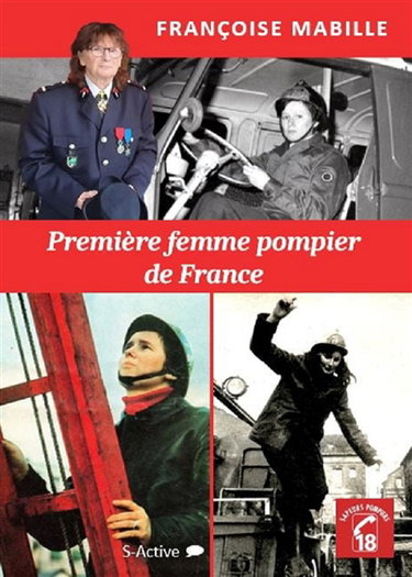 Couverture de Première femme pompier de France