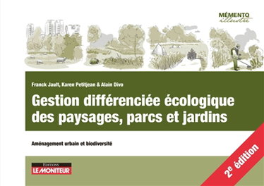 Couverture de Gestion différenciée écologique des paysages, parcs et jardins : aménagement urbain et biodiversité