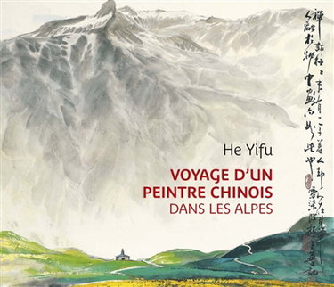 Couverture de Voyage d'un peintre chinois dans les Alpes