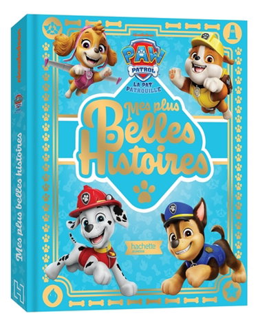 Couverture de La Pat' Patrouille : mes plus belles histoires