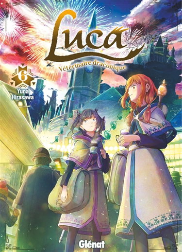 Couverture de Luca, vétérinaire draconique. Vol. 6 par Yuna Hirasawa