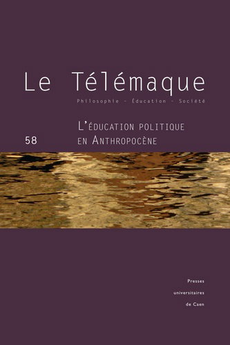 Couverture de Télémaque (Le), n° 58. L'éducation politique en anthropocène