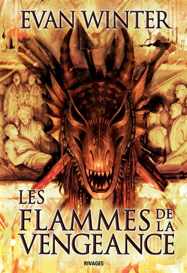 Couverture de La rage des dragons. Vol. 2. Les flammes de la vengeance