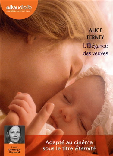 Couverture de L'élégance des veuves par Alice Ferney