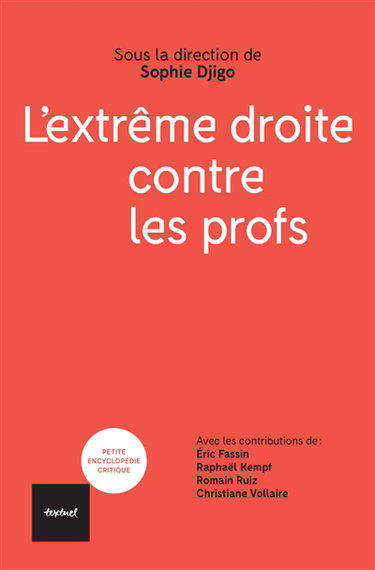 Couverture de L'extrême-droite contre les profs