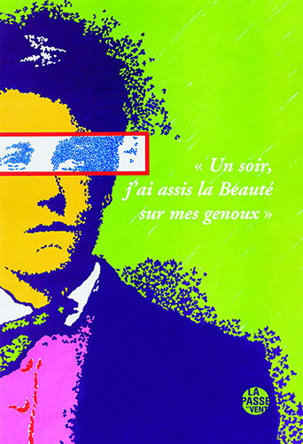 Couverture de Un soir, j'ai assis la Beauté sur mes genoux : Arthur Rimbaud, Pol Paquet : hommages et exposition