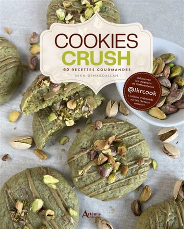 Couverture de Cookies crush : 60 recettes gourmandes