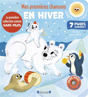 Couverture de Mes premières chansons en hiver : 7 puces sonores !