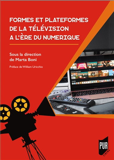 Couverture de Formes et plateformes de la télévision à l'ère du numérique