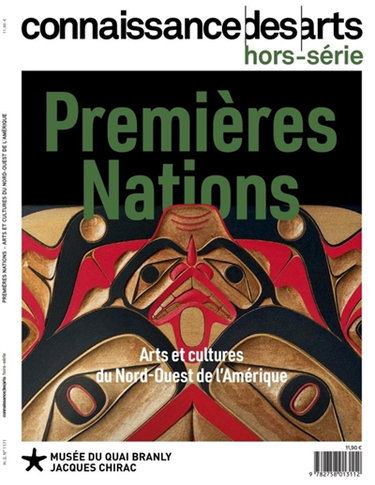 Couverture de Premières Nations : arts et cultures du nord-ouest de l'Amérique : Musée du Quai Branly-Jacques Chirac
