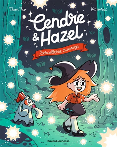 Couverture de Cendre & Hazel. Vol. 10. Sorcellerie sauvage