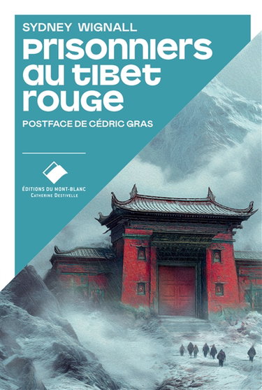 Couverture de Prisonniers au Tibet rouge