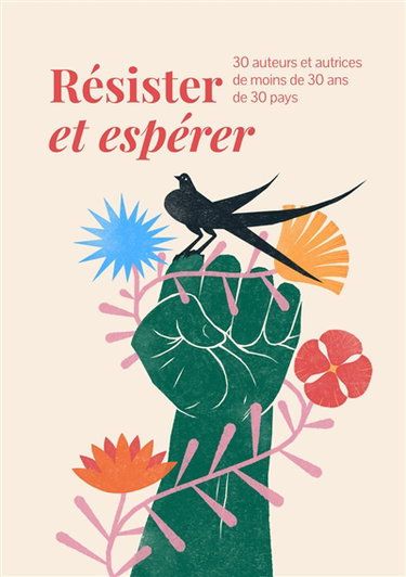 Couverture de Résister et espérer : 30 auteurs et autrices de moins de 30 ans de 30 pays