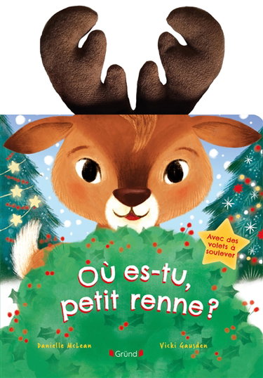 Couverture de Où es-tu, petit renne ?