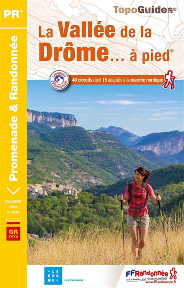 Couverture de La vallée de la Drôme... à pied : 40 promenades & randonnées par Collectif