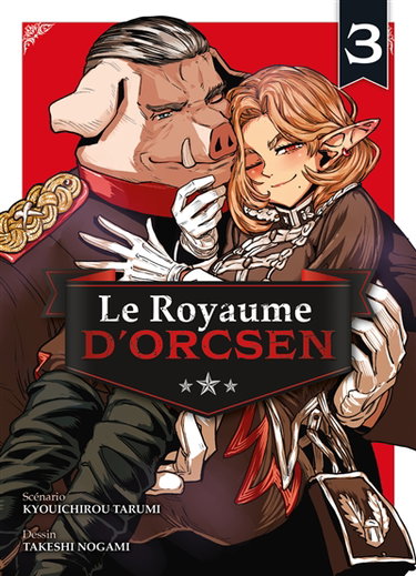 Couverture de Le royaume d'Orcsen. Vol. 3