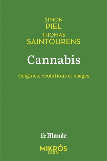 Couverture de Cannabis : origines, évolutions et usages