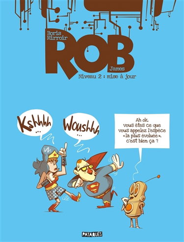 Couverture de Rob. Vol. 2. Mise à jour