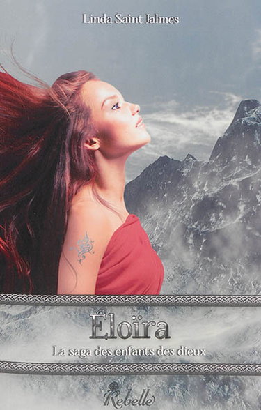Couverture de La saga des enfants des dieux. Vol. 5. Eloïra