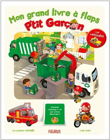 Couverture de Mon grand livre à flaps P'tit garçon : les véhicules