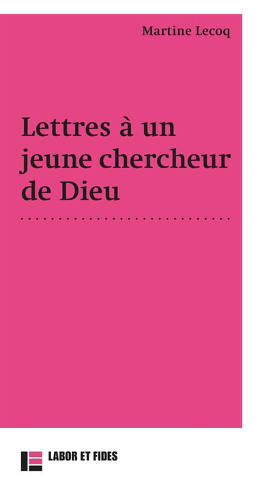Couverture de Lettres à un jeune chercheur de Dieu