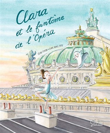 Couverture de Clara et le fantôme de l'Opéra