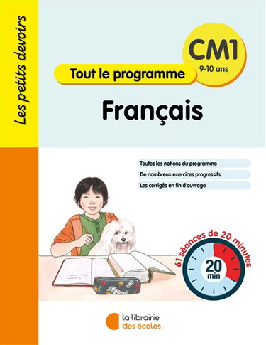 Couverture de Français CM1, 9-10 ans : tout le programme : 61 séances de 20 minutes