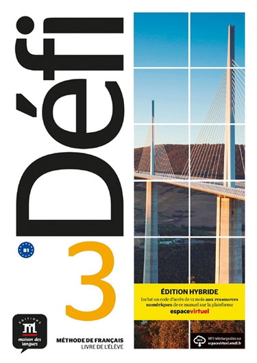 Couverture de Défi 3, B1 : méthode de français, livre de l'élève : édition hybride