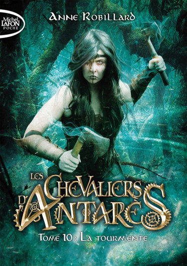 Couverture de Les chevaliers d'Antarès. Vol. 10. La tourmente