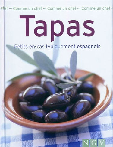 Couverture de Tapas : petits en-cas typiquement espagnols